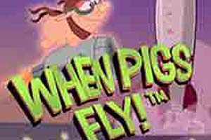 When Pigs Fly! Pokie